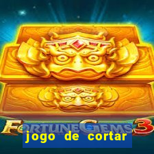 jogo de cortar fruta paga mesmo